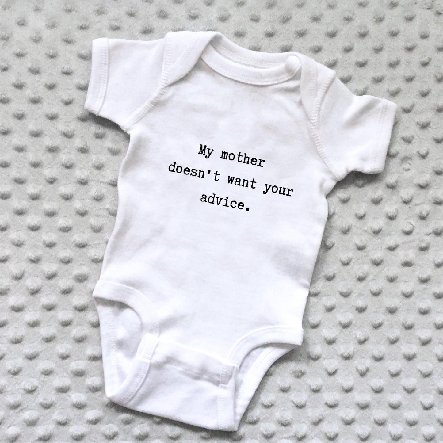 Baby Onesie - Advice