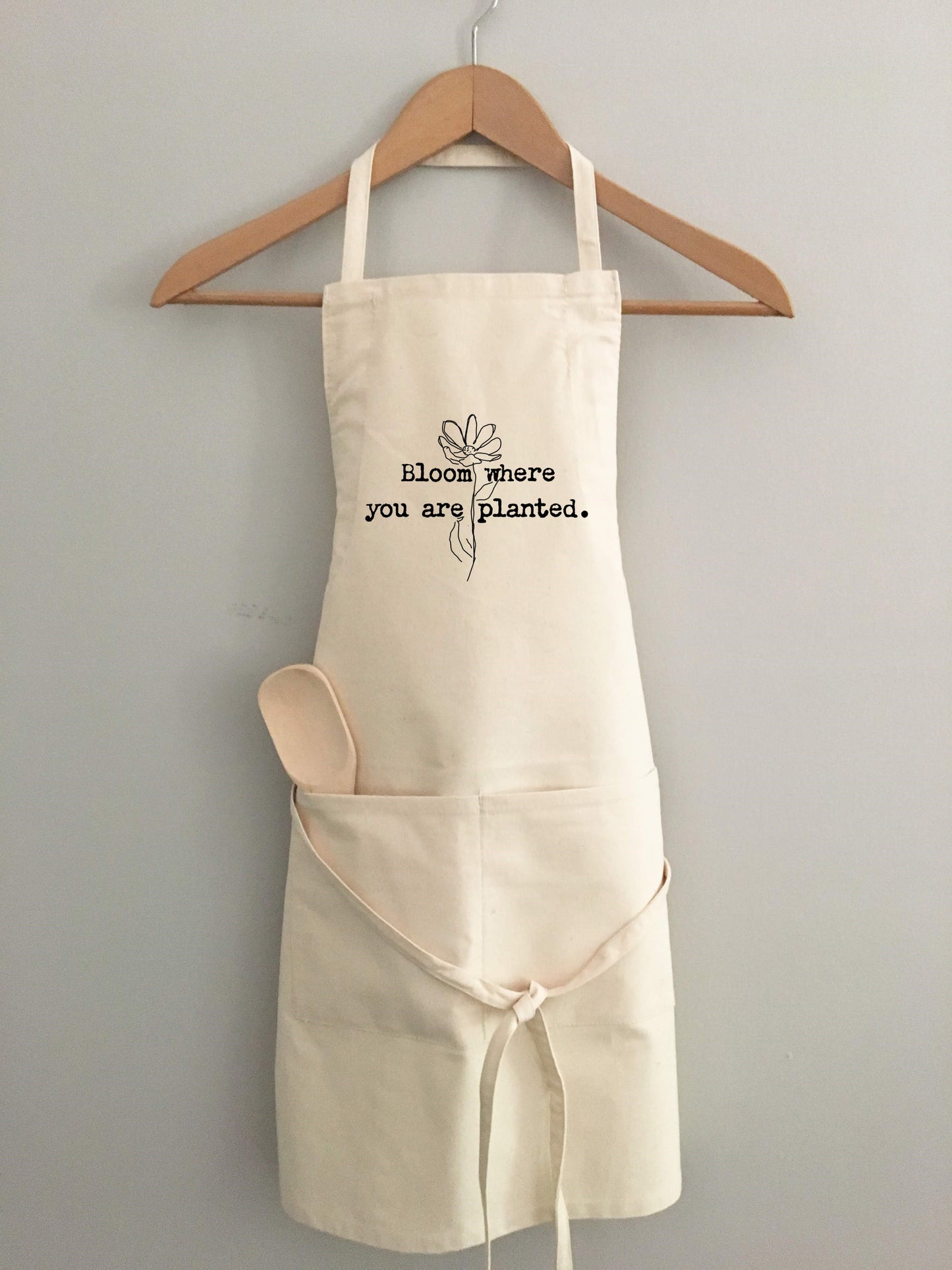 "Bloom where you are planted" Apron